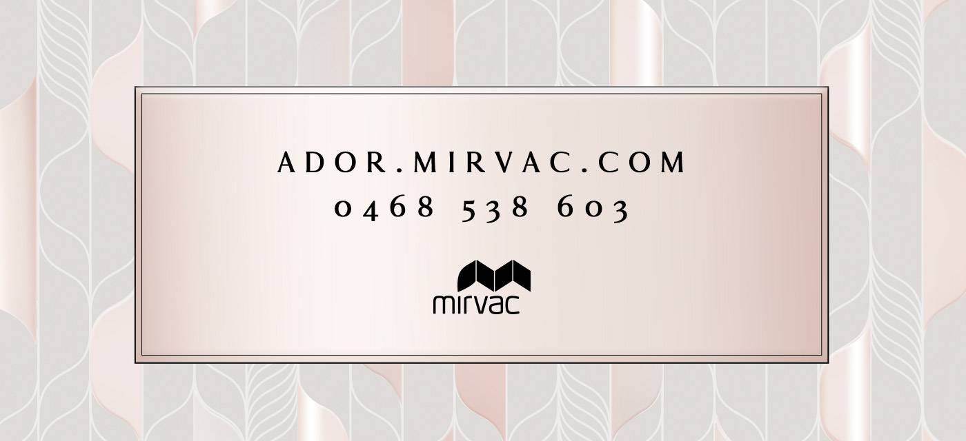 Text: Ador.mirvac.com - 0468 538 603